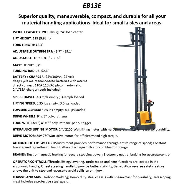 EKKO EB13E-138 Full Powered Straddle Stacker 2800 lb Cap., 138" Height